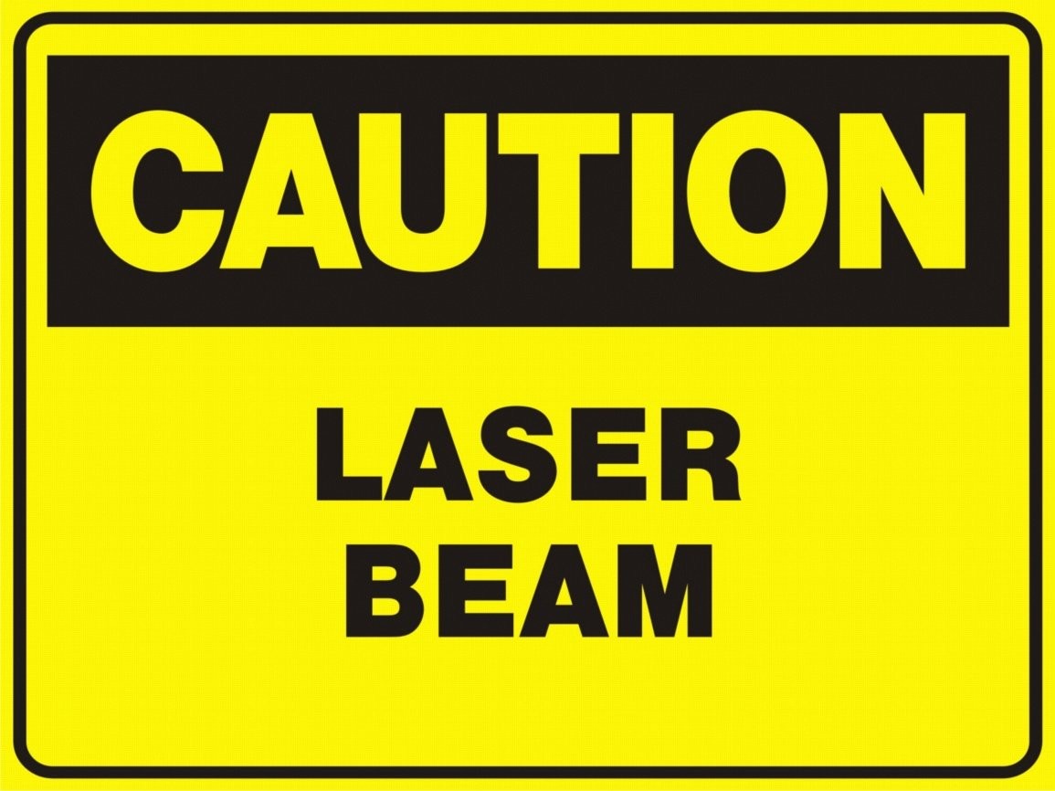 Caution Laser Beam