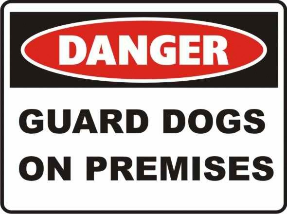 Danger Guard Dog on premises sign